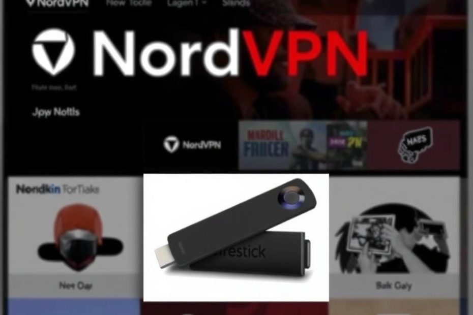 Streaming Without Borders: Can I Download NordVPN on FireStick and Take Back Control of Your Streaming Experience
